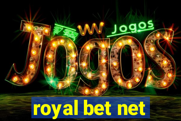 royal bet net